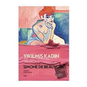 Yıkılmış Kadın - Simone De Beauvoir