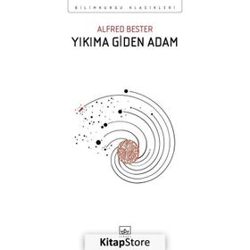 Yıkıma Giden Adam - Alfred Bester