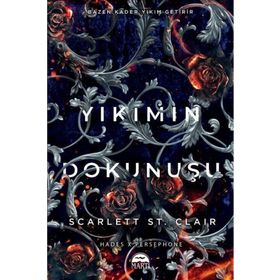 Yıkımın Dokunuşu Scarlett St. Clair Martı Yayınları