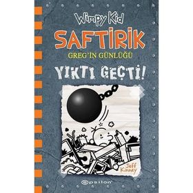 Yıktı Geçti - Saftirik Gregin Günlüğü 14 - Jeff Kinney