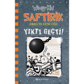 Yıktı Geçti - Saftirik Gregin Günlüğü 14 - Jeff Kinney