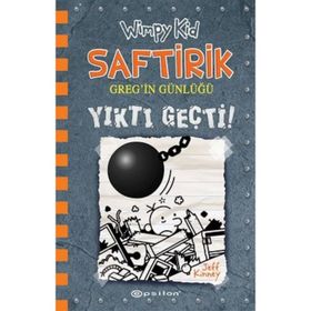 Yıktı Geçti - Saftirik Gregin Günlüğü 14 - Jeff Kinney