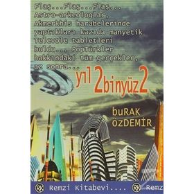 YIL 2BİNYÜZ2 - BURAK ÖZDEMİR