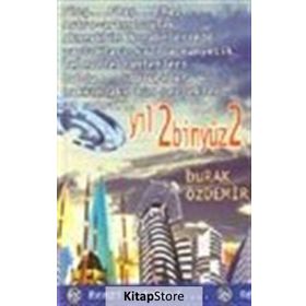 YIL 2BİNYÜZ2 - BURAK ÖZDEMİR
