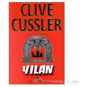Yılan - Clive Cussler Paul Kemprecos