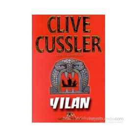 Yılan - Clive Cussler Paul Kemprecos