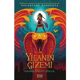 Yılanın Gizemi - Sayantani Dasgupta