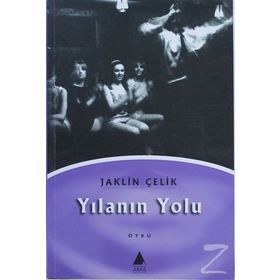 YILANIN YOLU - JAKLIN ÇELIK