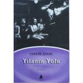 YILANIN YOLU - JAKLIN ÇELIK