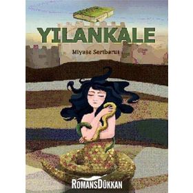 YILANKALE - MIYASE SERTBARUT