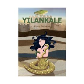 YILANKALE - MIYASE SERTBARUT