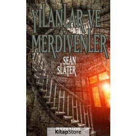 YILANLAR VE MERDIVENLER - SEAN SLATER
