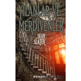 YILANLAR VE MERDIVENLER - SEAN SLATER