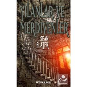 YILANLAR VE MERDIVENLER - SEAN SLATER