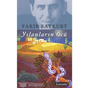 YILANLARIN ÖCÜ - FAKIR BAYKURT