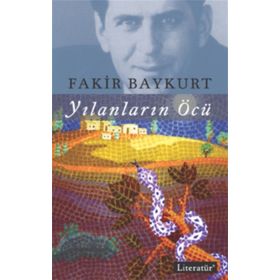 YILANLARIN ÖCÜ - FAKIR BAYKURT