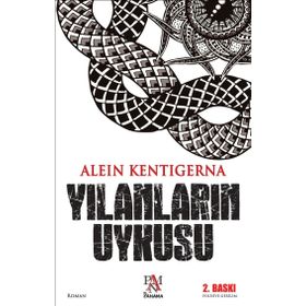 Yılanların Uykusu - Alein Kentigerna