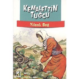 YILANLI BAĞ - KEMALETTIN TUĞCU