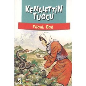 YILANLI BAĞ - KEMALETTIN TUĞCU