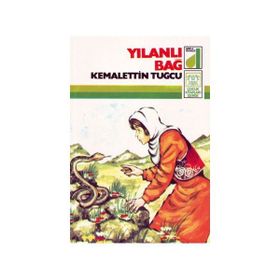 YILANLI BAĞ - KEMALETTIN TUĞCU