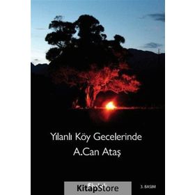 Yılanlı Köy Gecelerinde - A. Can Ataş