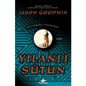 Yılanlı Sütun - Jason Goodwin