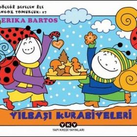 Yılbaşı Kurabiyeleri 17 Uğurböceği Sevecen ile Salyangoz Tomurcuk - Erika Bartos