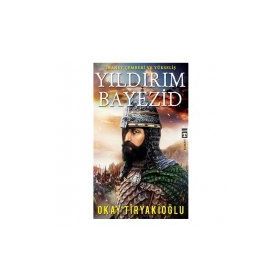 Yıldırım Bayezid - Seyfullah Erkmen