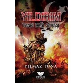 Yıldırım Tanrı Dağı Savaşı - Yılmaz Tuna