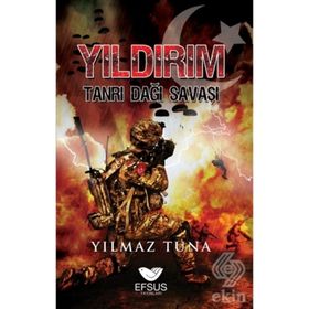 Yıldırım Tanrı Dağı Savaşı - Yılmaz Tuna
