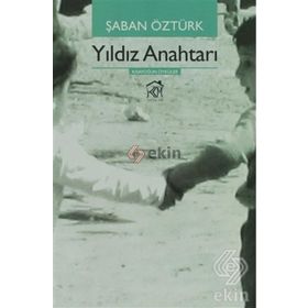 YILDIZ ANAHTARI - ŞABAN ÖZTÜRK