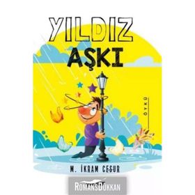 Yıldız Aşkı - M. İkram Cesur