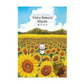 Yıldız Bekçisi Köpek - Takaşi Murakami