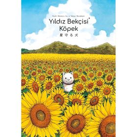 Yıldız Bekçisi Köpek - Takaşi Murakami