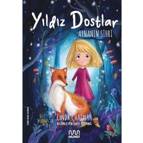 Yıldız Dostlar - Aynanın Sihri - Linda Chapman
