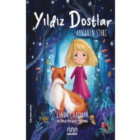 Yıldız Dostlar - Aynanın Sihri - Linda Chapman
