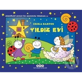 Yıldız Evi - Uğurböceği Sevecen İle Salyangoz Tomurcuk 31 - Erica Bartos