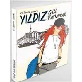 Yıldız Gibi Parlamak - Ö. Burcu Yıldız