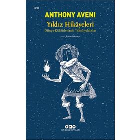 Yıldız Hikayeleri - Anthony Aveni