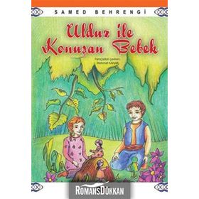 YILDIZ ILE KONUŞAN BEBEK - SAMED BEHRENGI