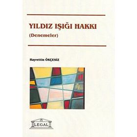Yıldız Işığı Hakkı - Hayrettin Ökçesiz