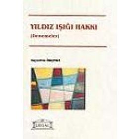 Yıldız Işığı Hakkı - Hayrettin Ökçesiz