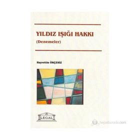 Yıldız Işığı Hakkı - Hayrettin Ökçesiz