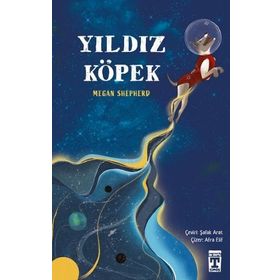 Yıldız Köpek-Megan Shepherd - Genç Timaş