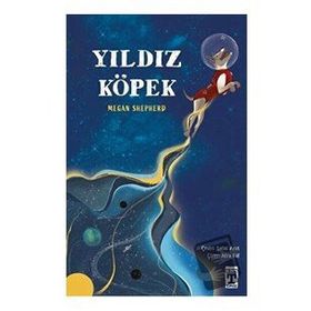 Yıldız Köpek-Megan Shepherd - Genç Timaş