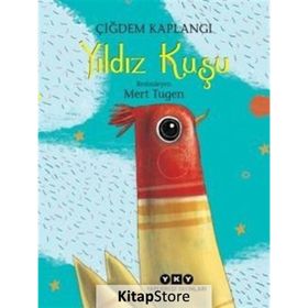 Yıldız Kuşu - Çiğdem Kaplangı