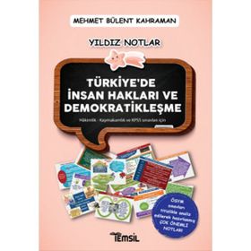 Yıldız Notlar Türkiye'de Demokratikleşme ve İnsan Hakları - Mehmet Bülent Kahraman