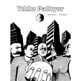 YILDIZ PATLIYOR KOLVAN KITAP 1 - GENEL