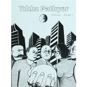 YILDIZ PATLIYOR KOLVAN KITAP 1 - GENEL