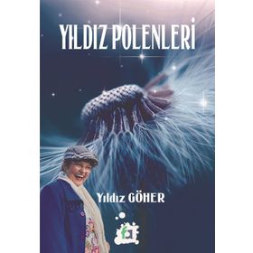 Yıldız Polenleri - Yıldız Göher